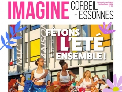 magazine Imagine Corbeil-Essonnes Juillet Août 2024